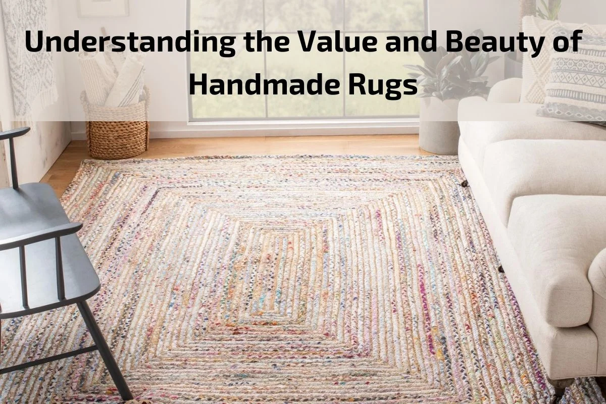 Read more about the article Understanding the Value and Beauty of Handmade Rugs